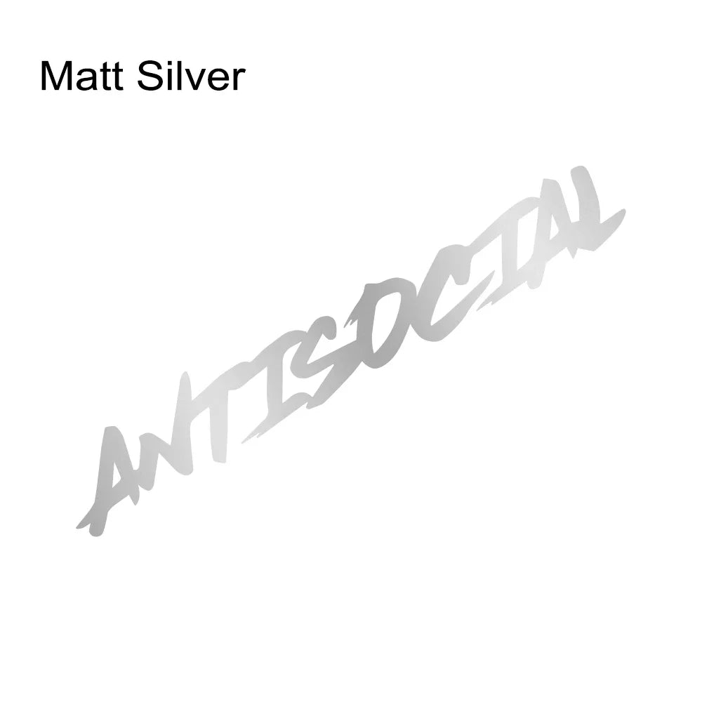 Various Sizes Car Windshield Sticker Antisocial Creative Styling Motorcycle Window Vinyl Decor Decal Auto Tuning Accessories